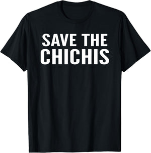 Save The Chichis Breast Cancer Awareness Fighter Warrior Men T-Shirt - T-Shirt | Black