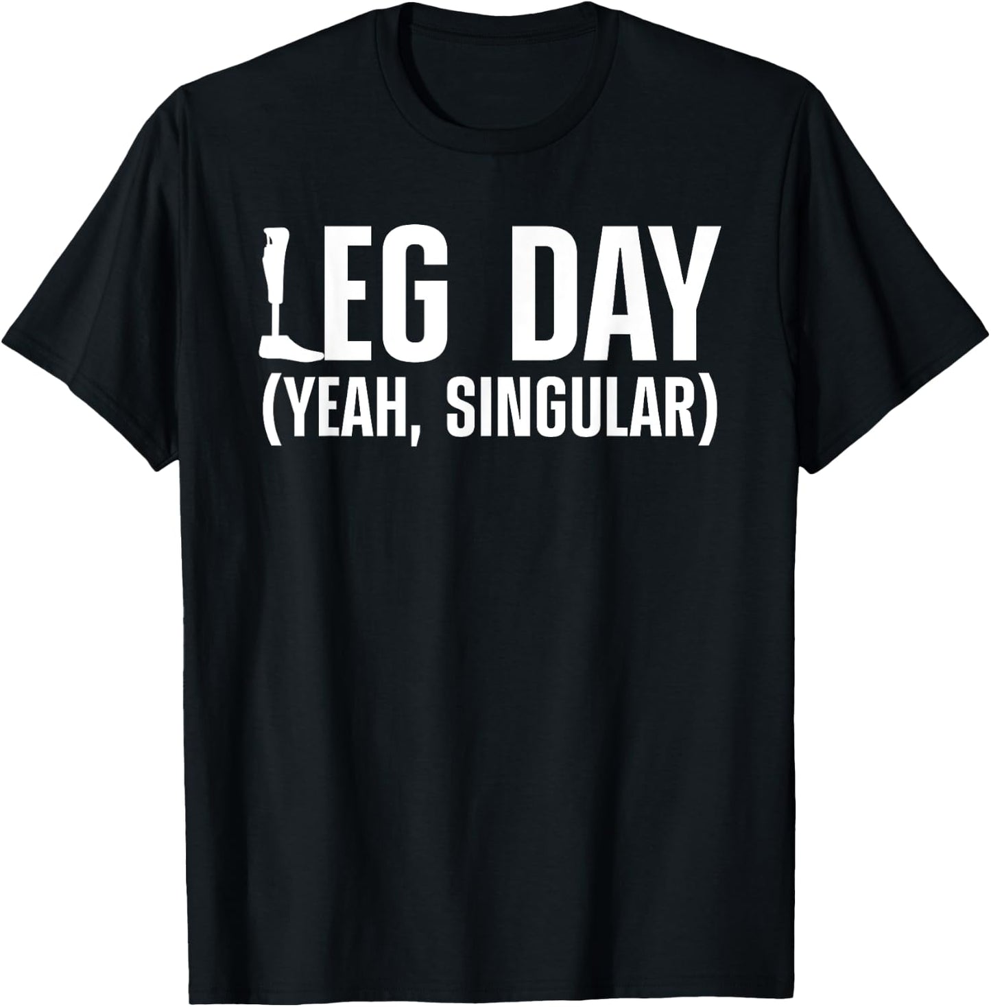 Cool Amputee Women Leg Day Gym Amputation Prosthetic T-Shirt - T-Shirt | Black