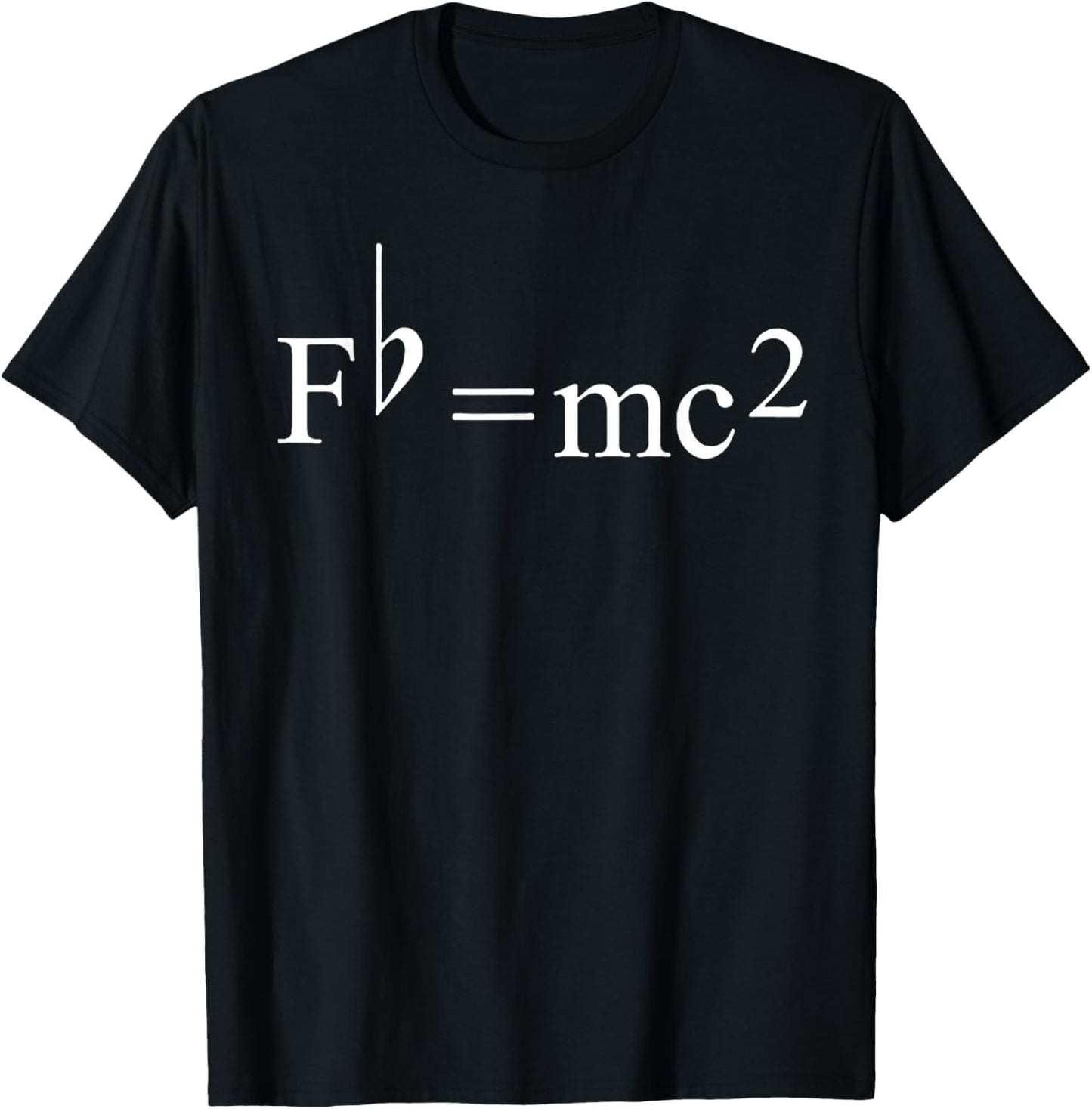 Fb = mc2 musicians theory of relativity T-Shirt - T-Shirt | Black