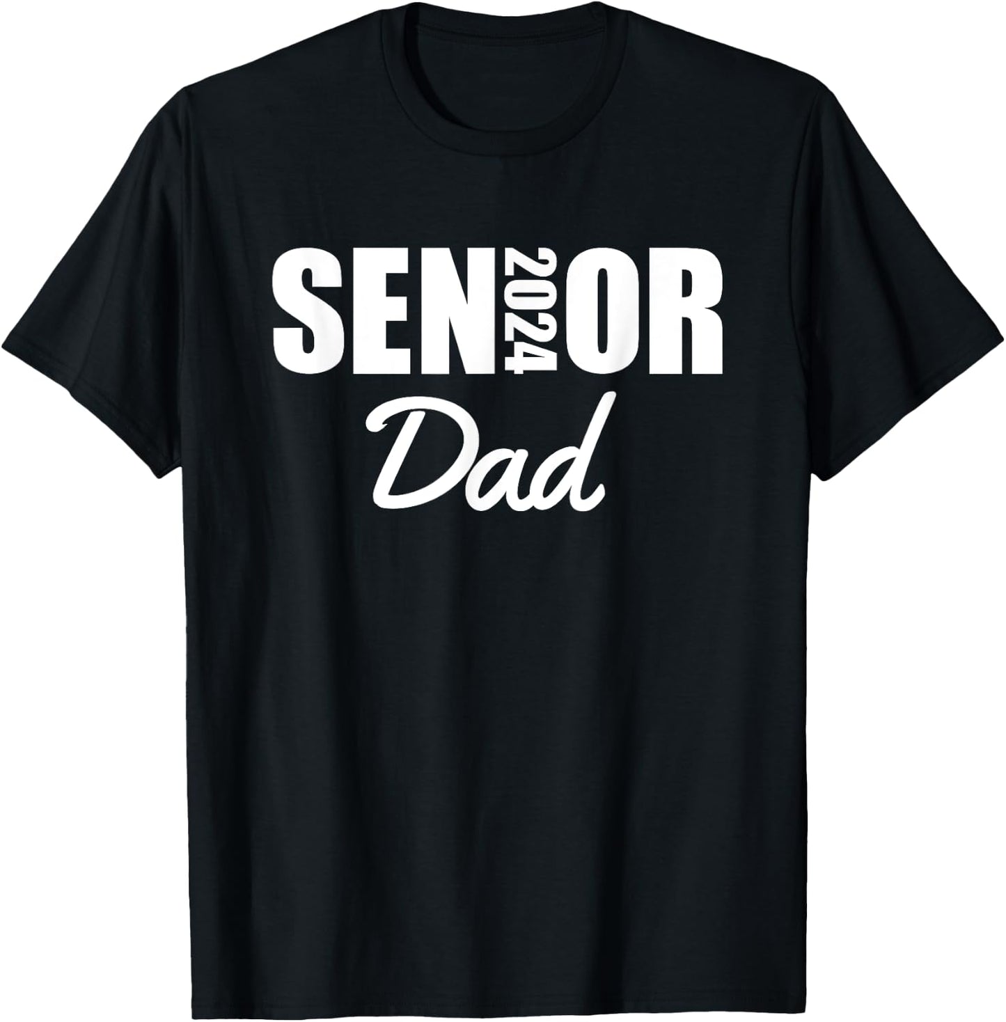 2024 Senior Dad Class Of 2024 Parent Proud Dad Of A Graduate T-Shirt - T-Shirt | Black