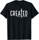 Created With a Purpose T-Shirt - T-Shirt | Black