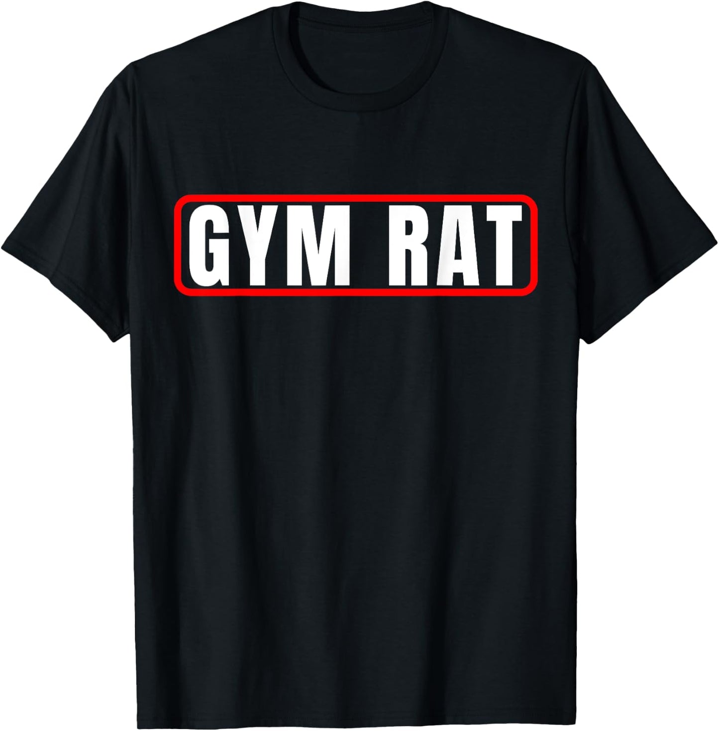Gym Rat Bodybuilding Workout & Fitness Motivation Design T-Shirt - T-Shirt | Black