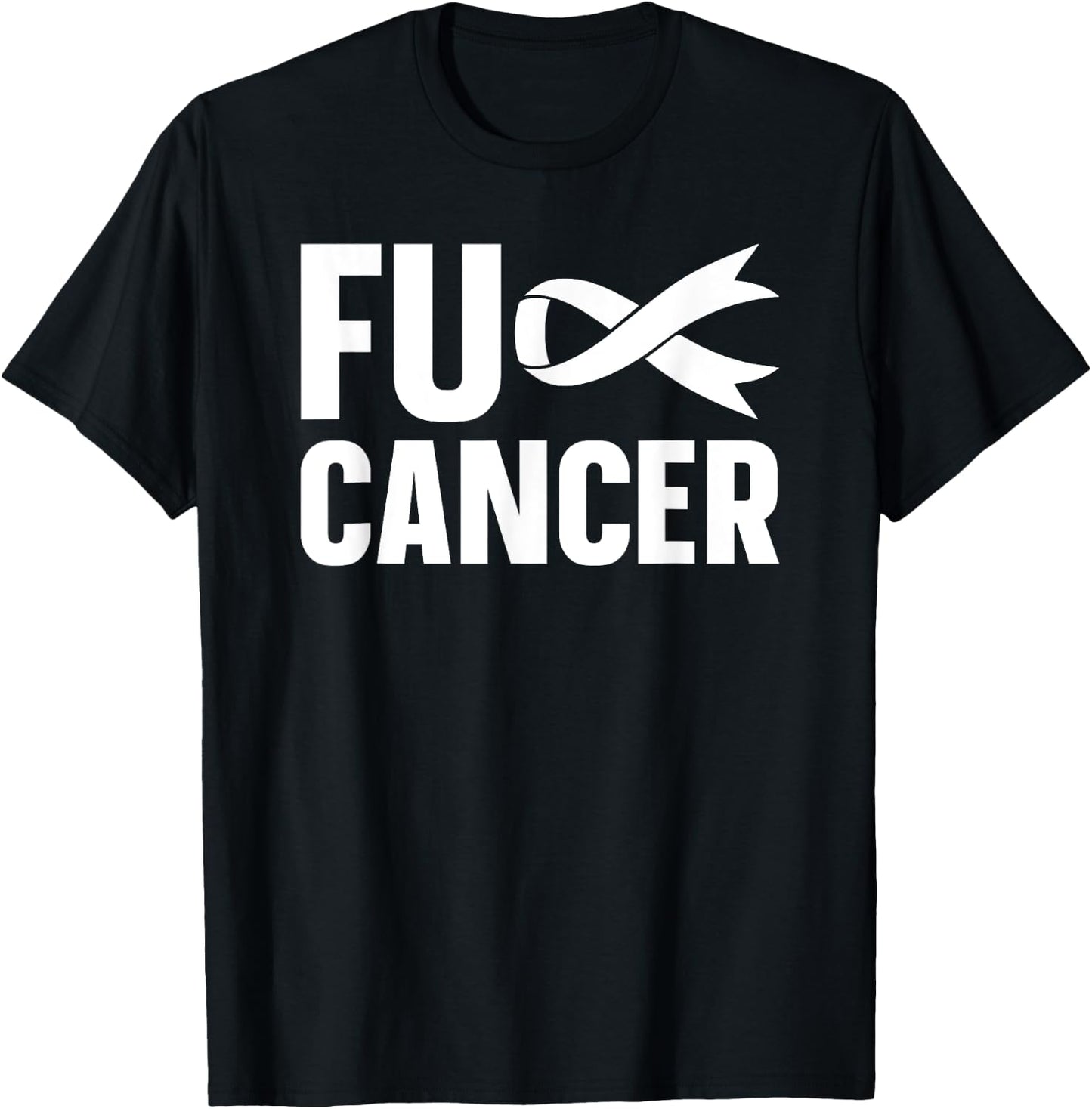 FUCK CANCER Lung Cancer Awareness White Ribbon T-Shirt - T-Shirt | Black