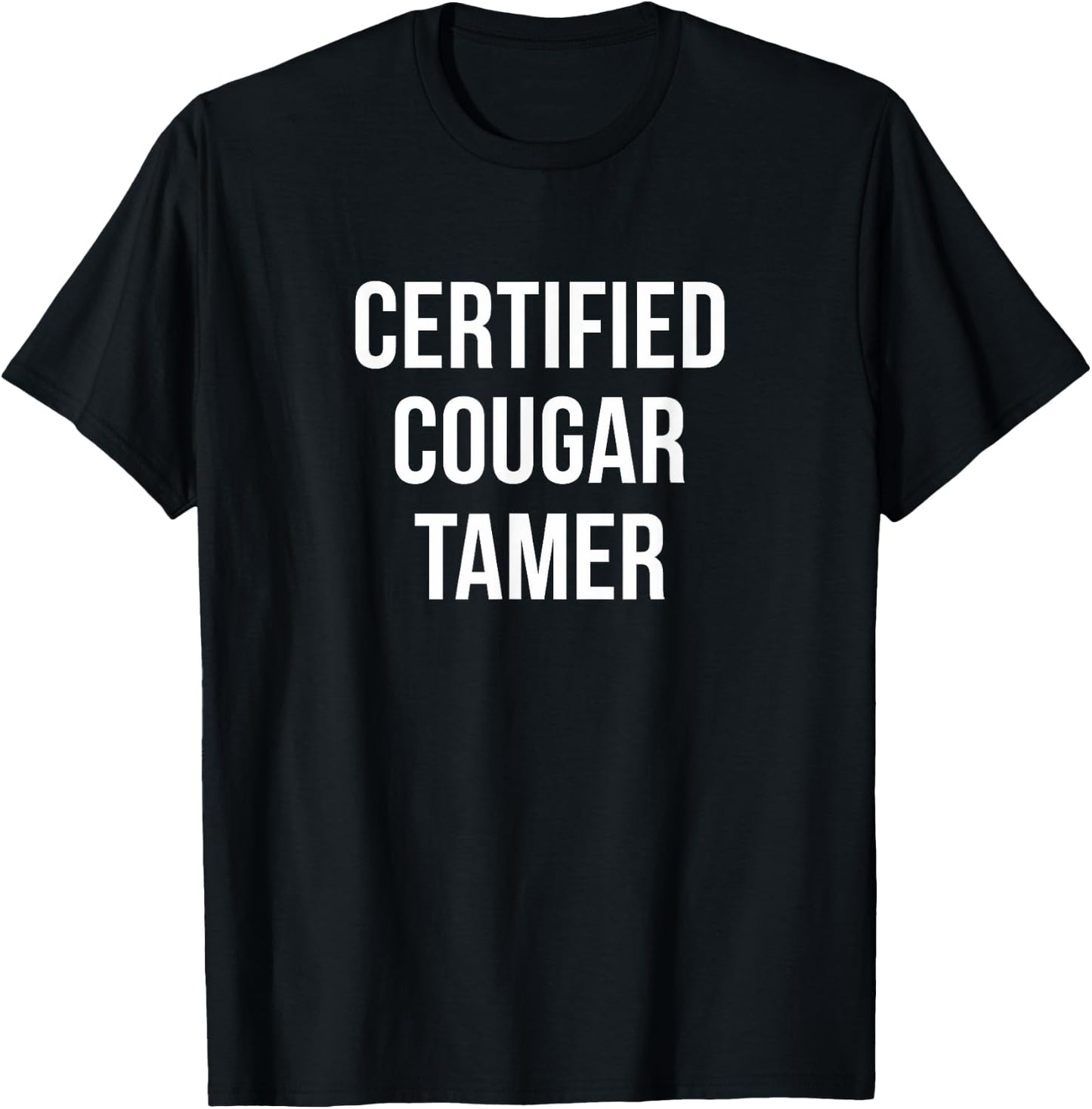 Certified Cougar Tamer T-Shirt - T-Shirt | Black