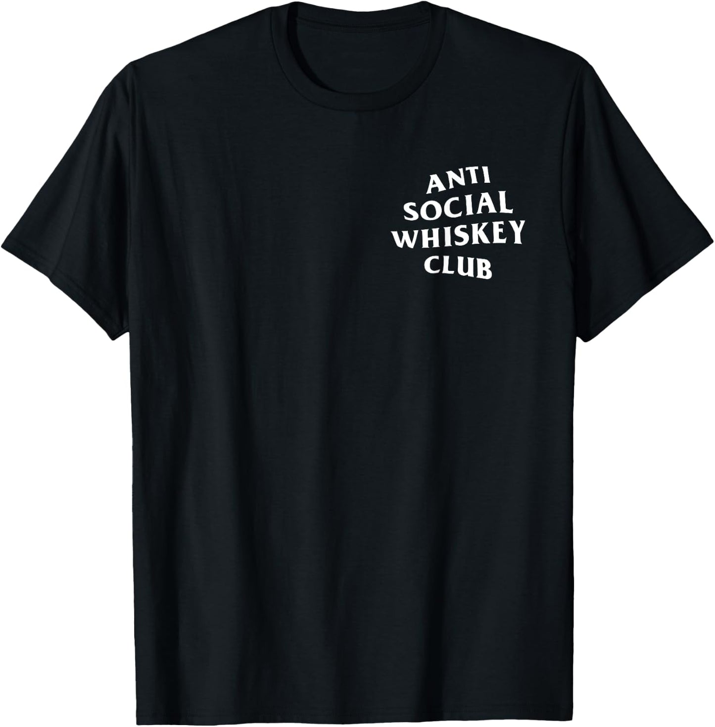 Anti Social Whiskey Club White Logo (Front + Back) T-Shirt - T-Shirt | Black