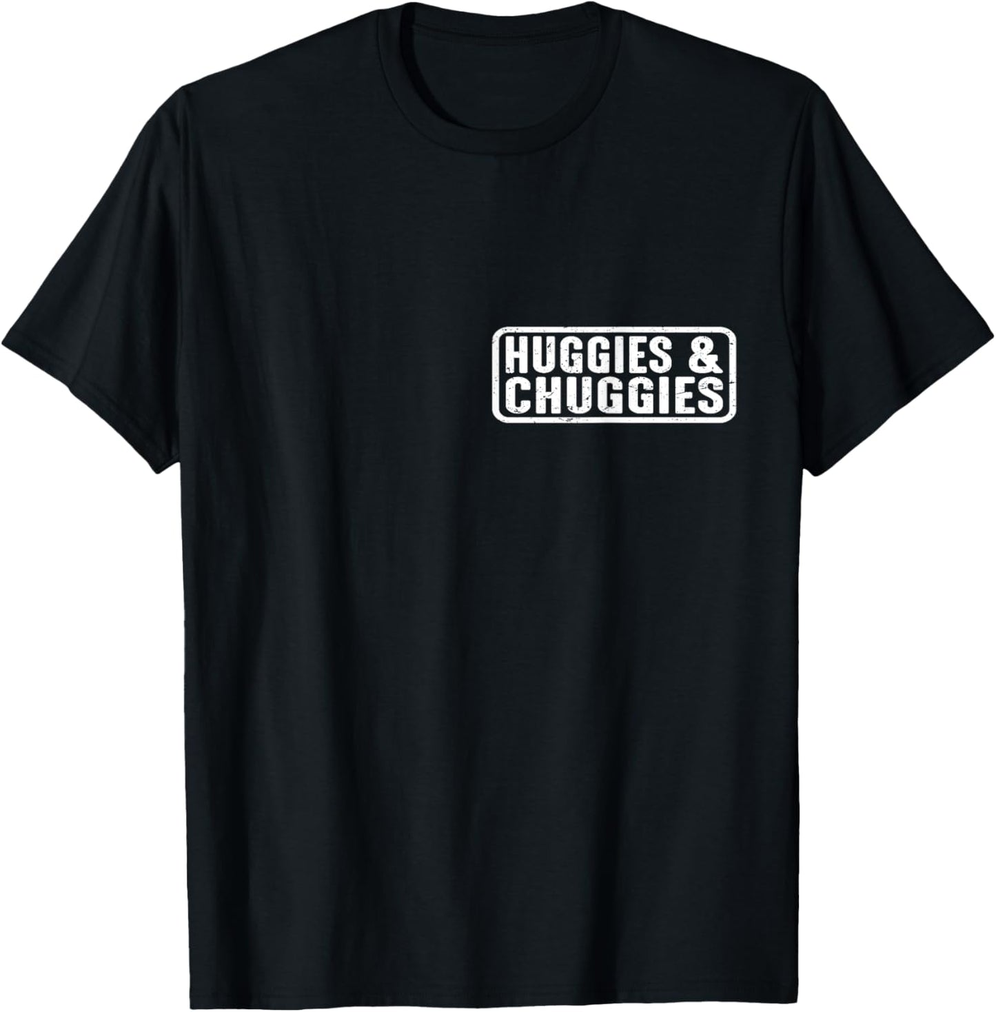 Huggies and Chuggies T-Shirt - T-Shirt | Black