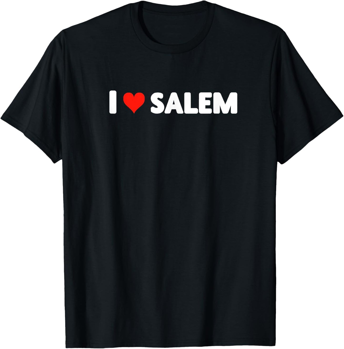 I Love Salem - Heart Travel Trip Vacation Holiday T-Shirt - T-Shirt | Black