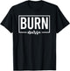 Burn Nurse Specialized Intensive Care Nurses T-Shirt - T-Shirt | Black