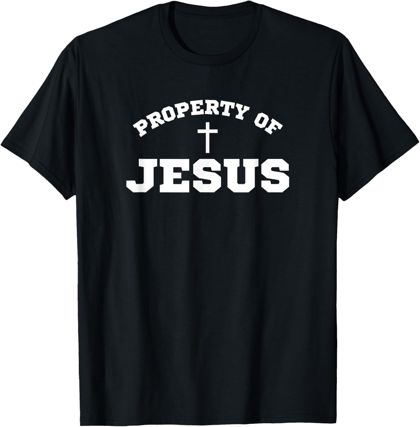 Property of Jesus Christ God Christian T-Shirt - T-Shirt | Black