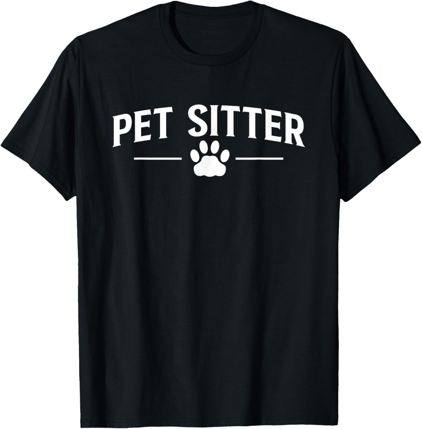 Pet Sitter Men Women T-Shirt - T-Shirt | Black