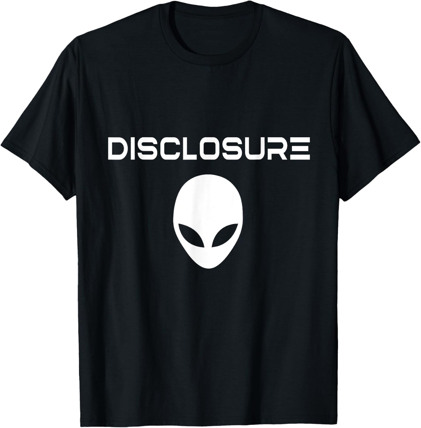 'Disclosure' Alien / USO / UAP / Alien / UFO / Modern Font T-Shirt - T-Shirt | Black