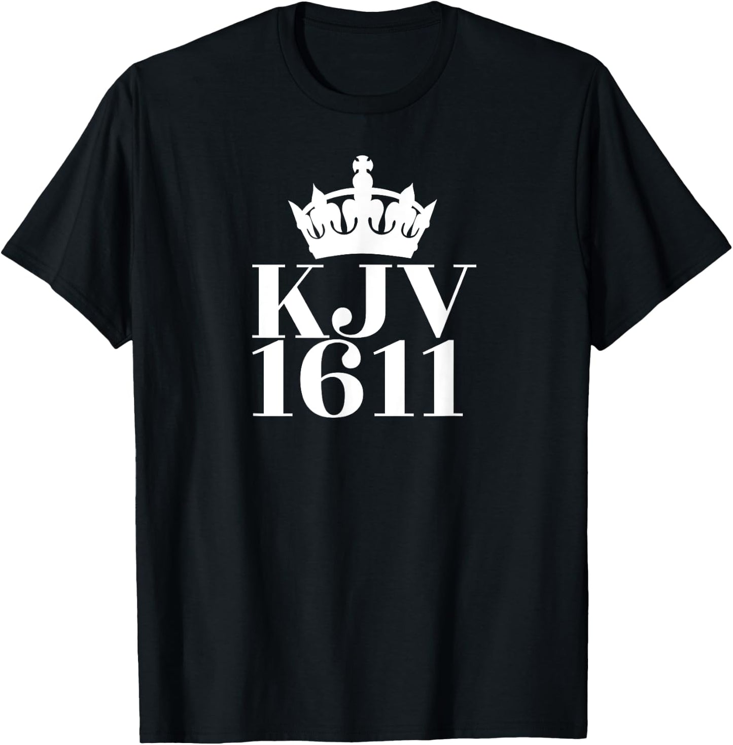 KJV 1611 (with crown) King James Version of Bible T-Shirt - T-Shirt | Black