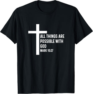 Mark 10:27 10 27 God Jesus Religious Quote Christian Cross T-Shirt - T-Shirt | Black