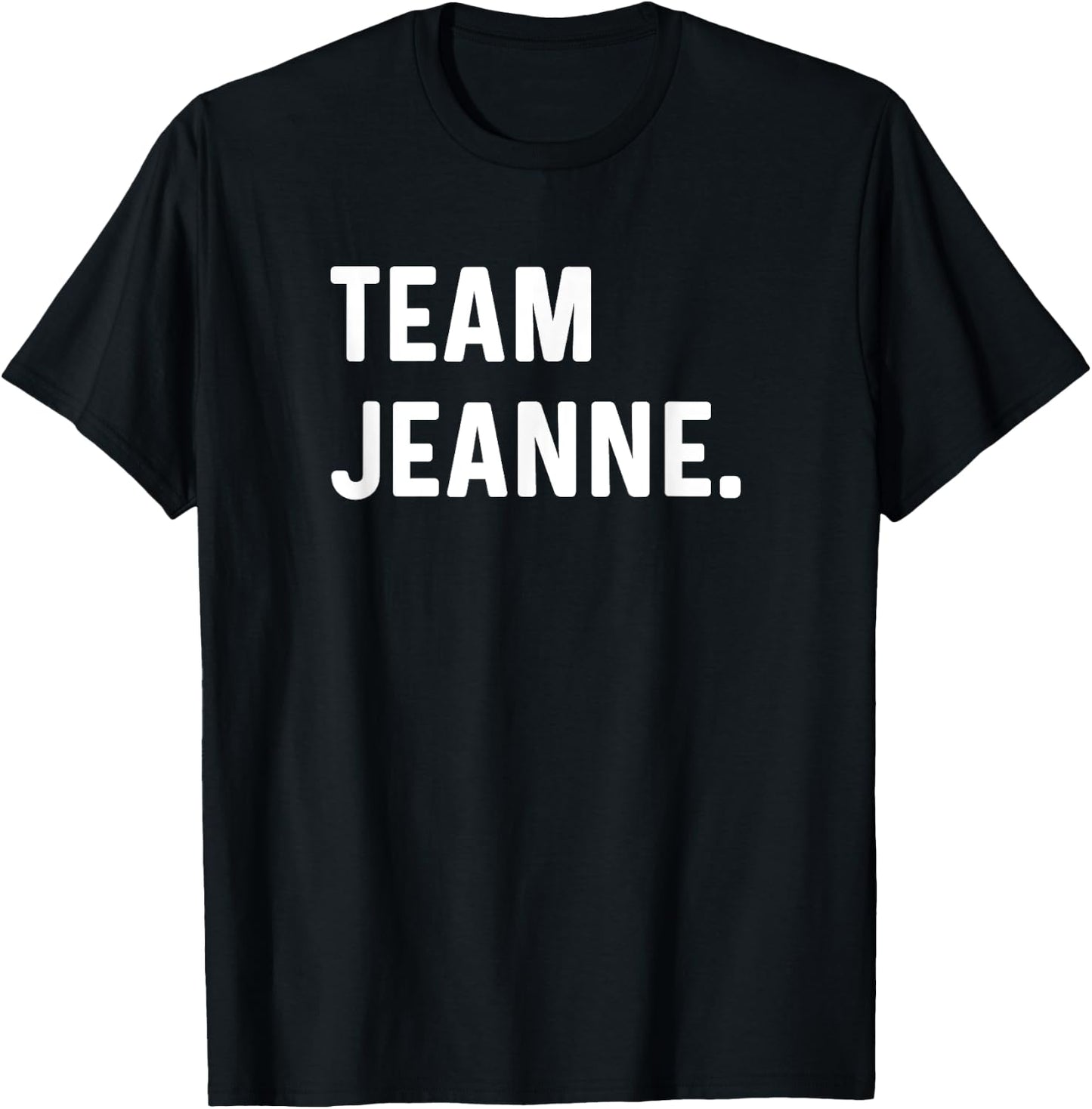 Team Jeanne T-Shirt - T-Shirt | Black