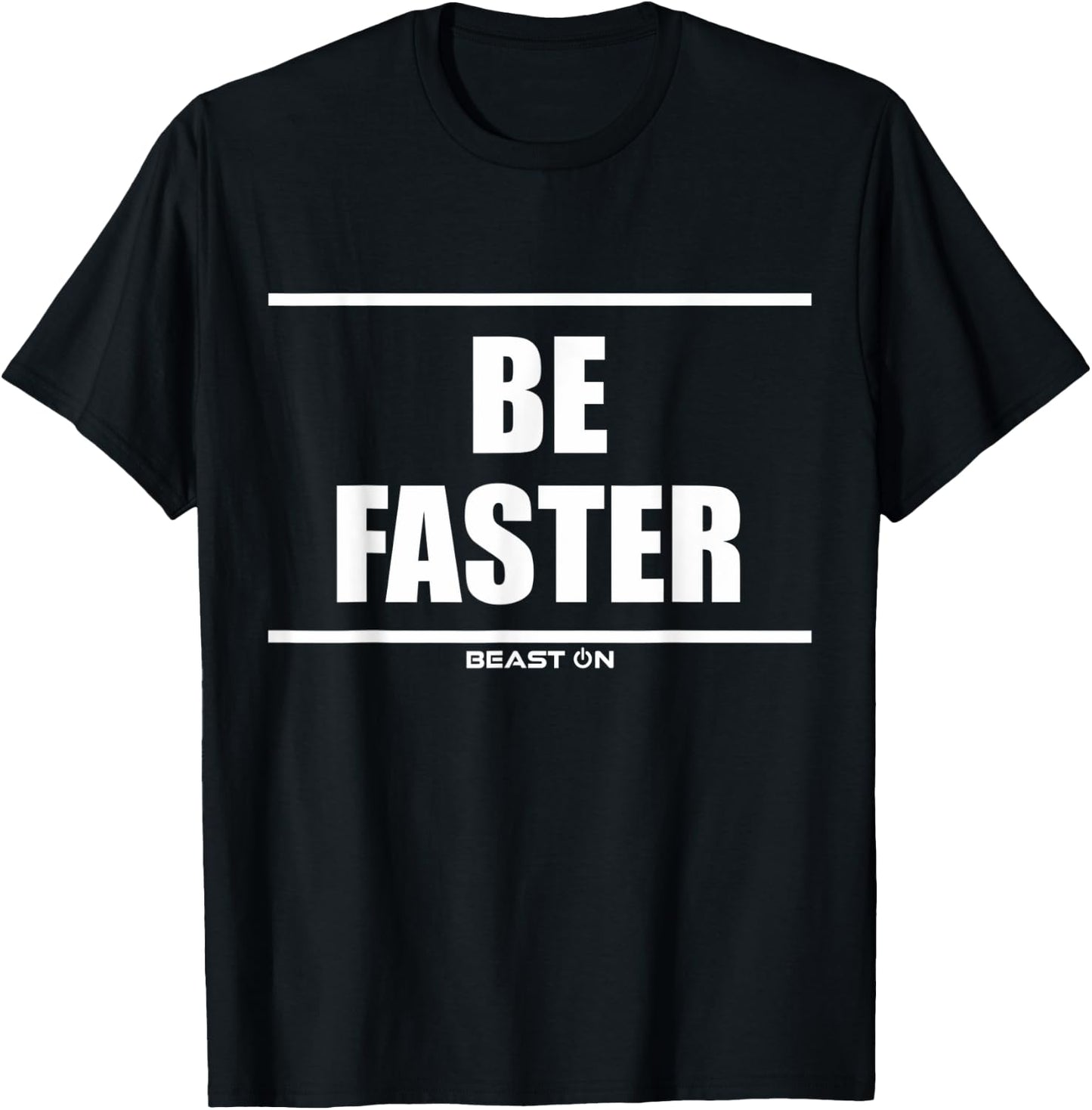 Be Faster Sport Sports Athletic Cardio Fitness Motivation T-Shirt - T-Shirt | Black