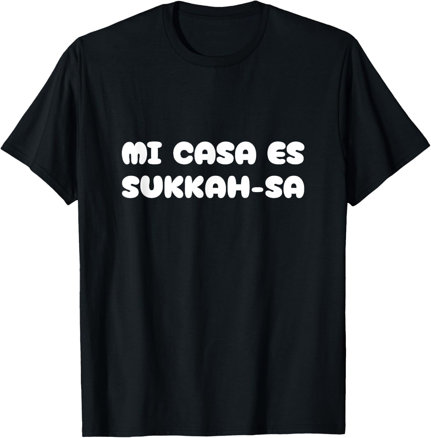 Mi Casa Es Sukkah-sa Jewish Sukkot Guests Lulav Etrog T-Shirt - T-Shirt | Black