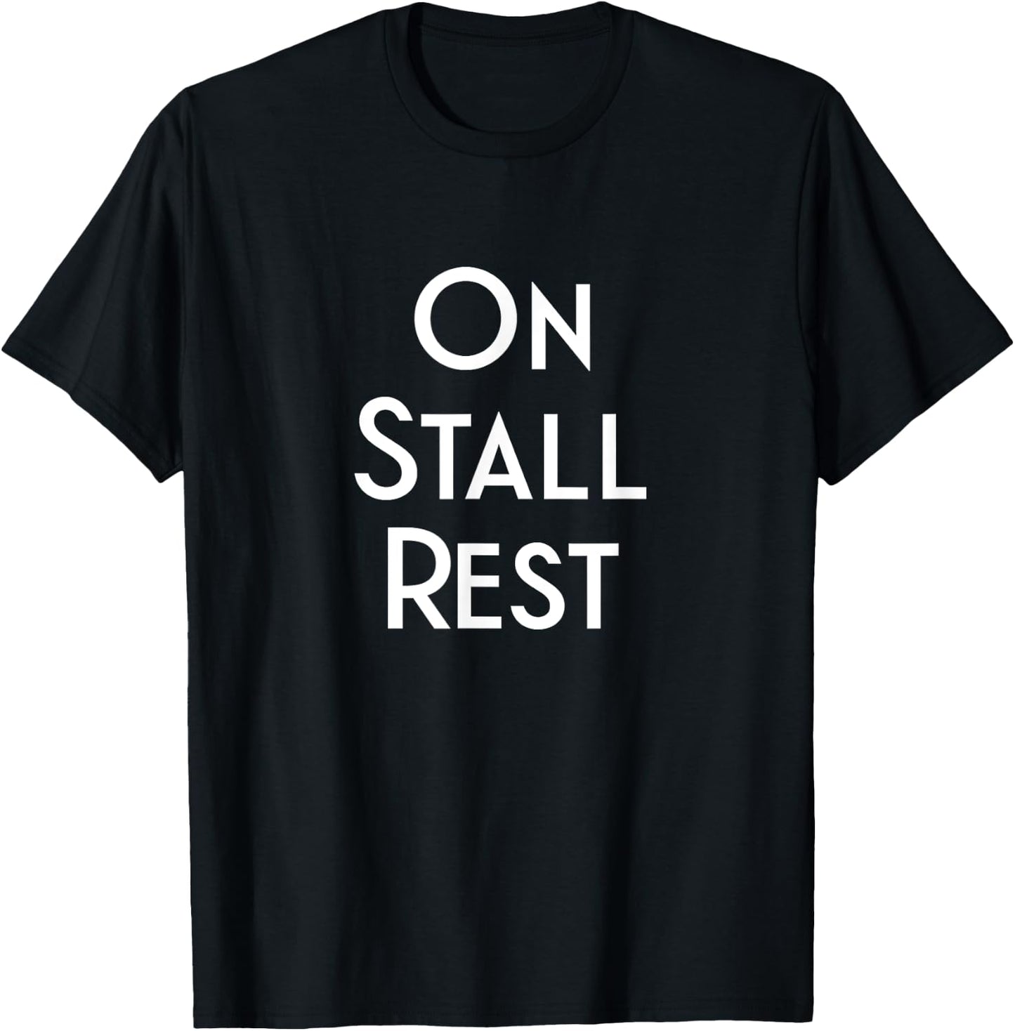 Get Well Horse Gifts On Stall Rest T-Shirt - T-Shirt | Black