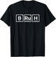 Bruh Gamer Slang Meme Design T-Shirt - T-Shirt | Black