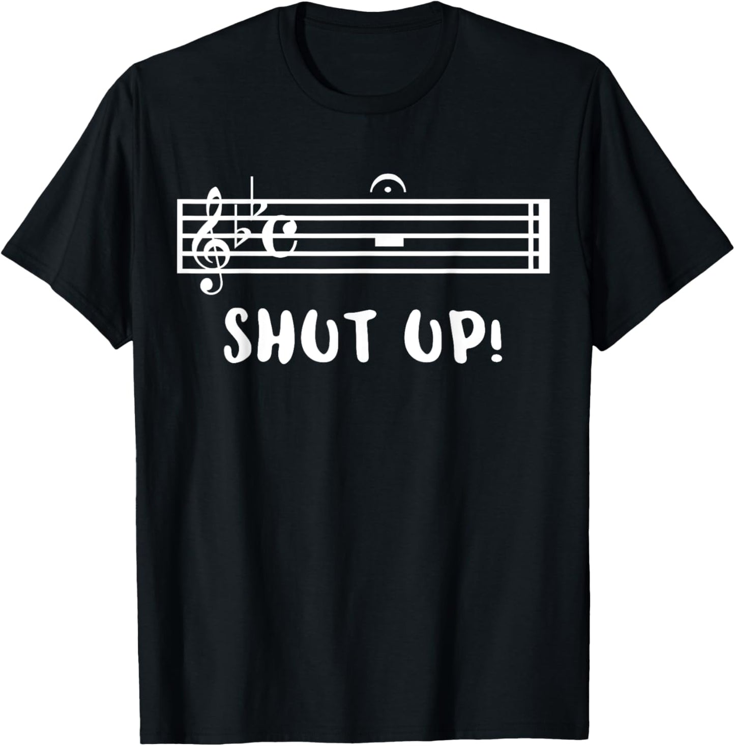 Band Geek Shut Up Fermata Music Clever Musical Pun T-Shirt - T-Shirt | Black