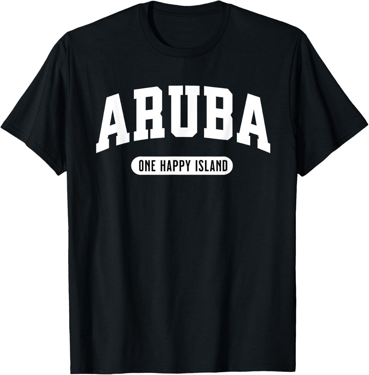 One Happy Island Aruba College Style New T-Shirt - T-Shirt | Black