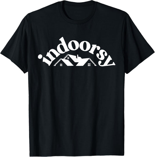 Indoorsy Funny Sarcastic Saying T-Shirt - T-Shirt | Black