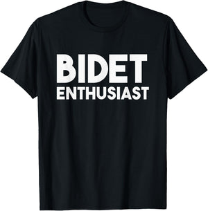 Funny Potty Gift "Bidet Enthusiast" T-Shirt - T-Shirt | Black