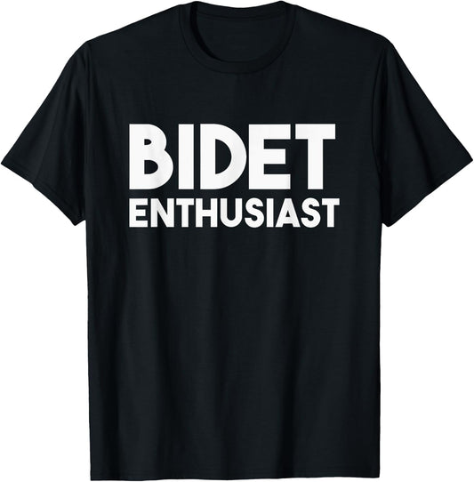 Funny Potty Gift "Bidet Enthusiast" T-Shirt - T-Shirt | Black