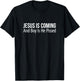 Jesus Is Coming And Boy Is He Pissed T-Shirt - T-Shirt | Black