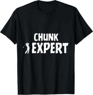Golf Golfing Terminology Chunk Shot Swing Expert T-Shirt - T-Shirt | Black