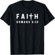 Romans 8:38 8 38 Faith - God Jesus Religious Christian T-Shirt - T-Shirt | Black