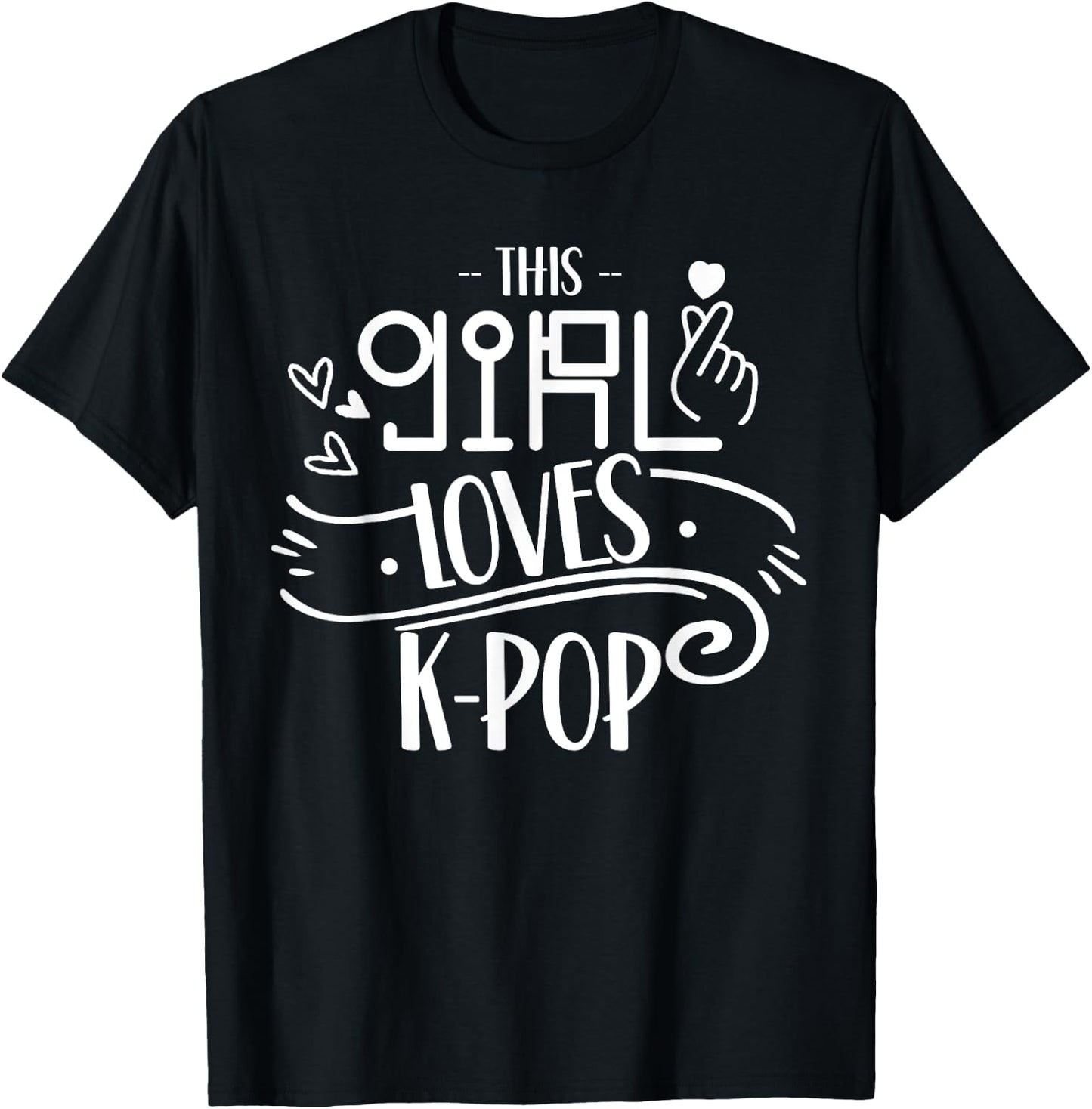 This Girl Loves K-Pop Lover Korea Korean Music T-Shirt - T-Shirt | Black