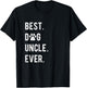 Best Dog Uncle Ever Funny Dog Uncle Gift Dog Uncle T-Shirt - T-Shirt | Black