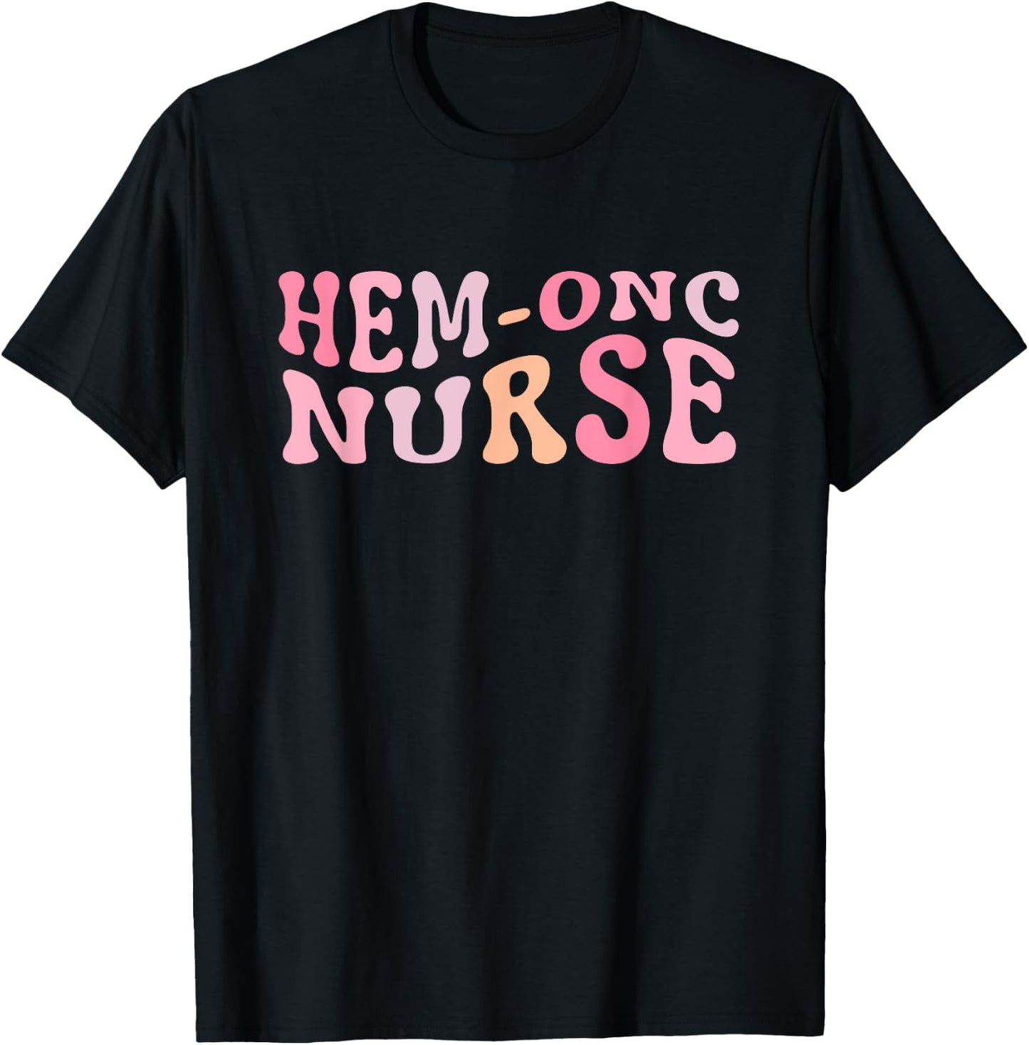 Hematology/Oncology Pediatric Hem/Onc RN Nurse T-Shirt - T-Shirt | Black