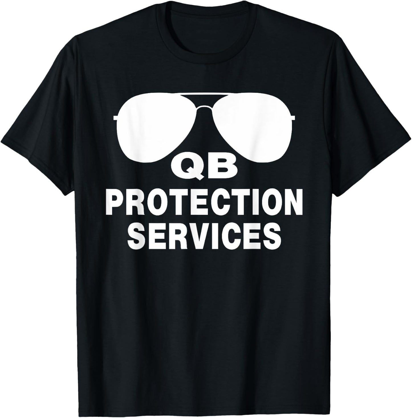 Funny Football, Qb Protection Services, Offensive Lineman T-Shirt - T-Shirt | Black