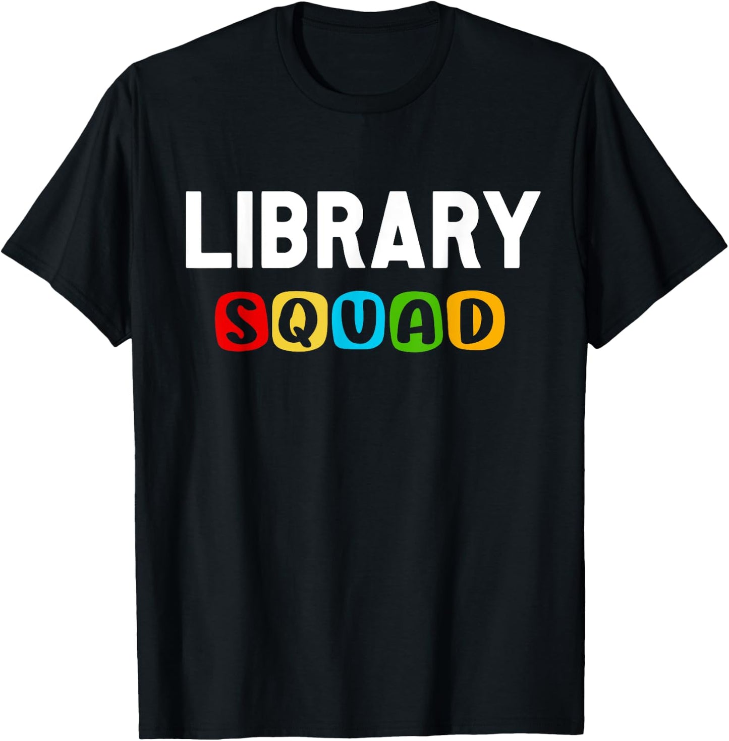 Library Squad Design for Library Volunteer T-Shirt - T-Shirt | Black