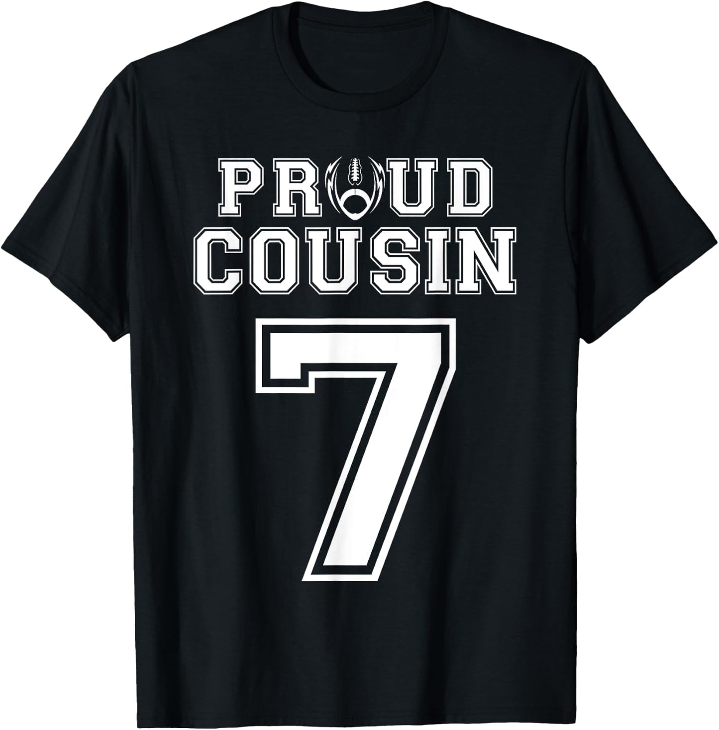 Custom Proud Football Cousin Number 7 Personalized T-Shirt - T-Shirt | Black