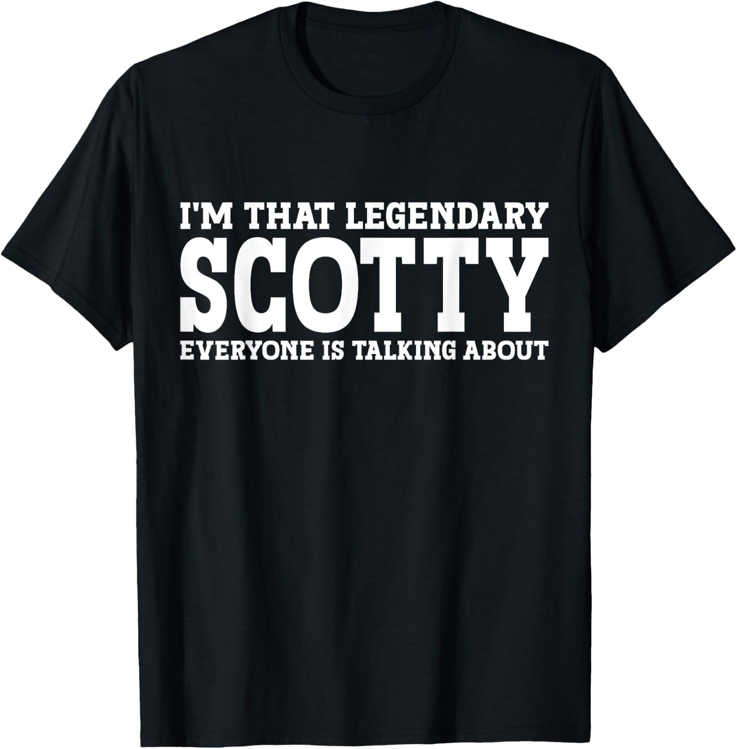 Scotty Personal Name First Name Funny Scotty T-Shirt - T-Shirt | Black