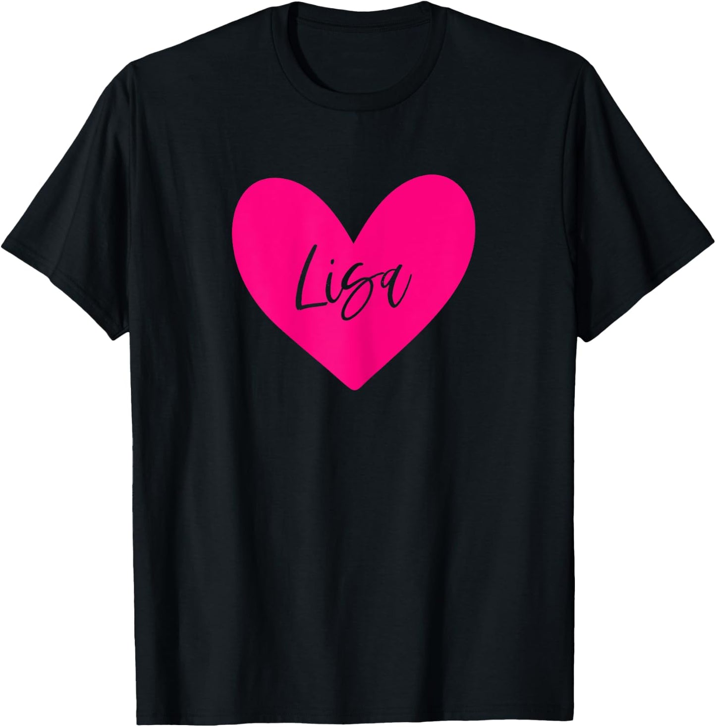 Pink Lisa Name Heart Love Woman Girl Friend Personalized T-Shirt - T-Shirt | Black