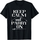 Fencing Keep Calm And Parry On Epee Fencing Combat Sport T-Shirt - T-Shirt | Black