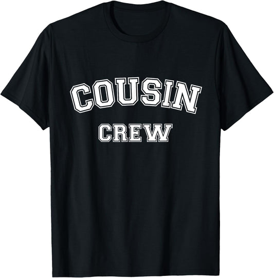 Cousin Crew Matching Group Family Crew Reunion T-Shirt - T-Shirt | Black