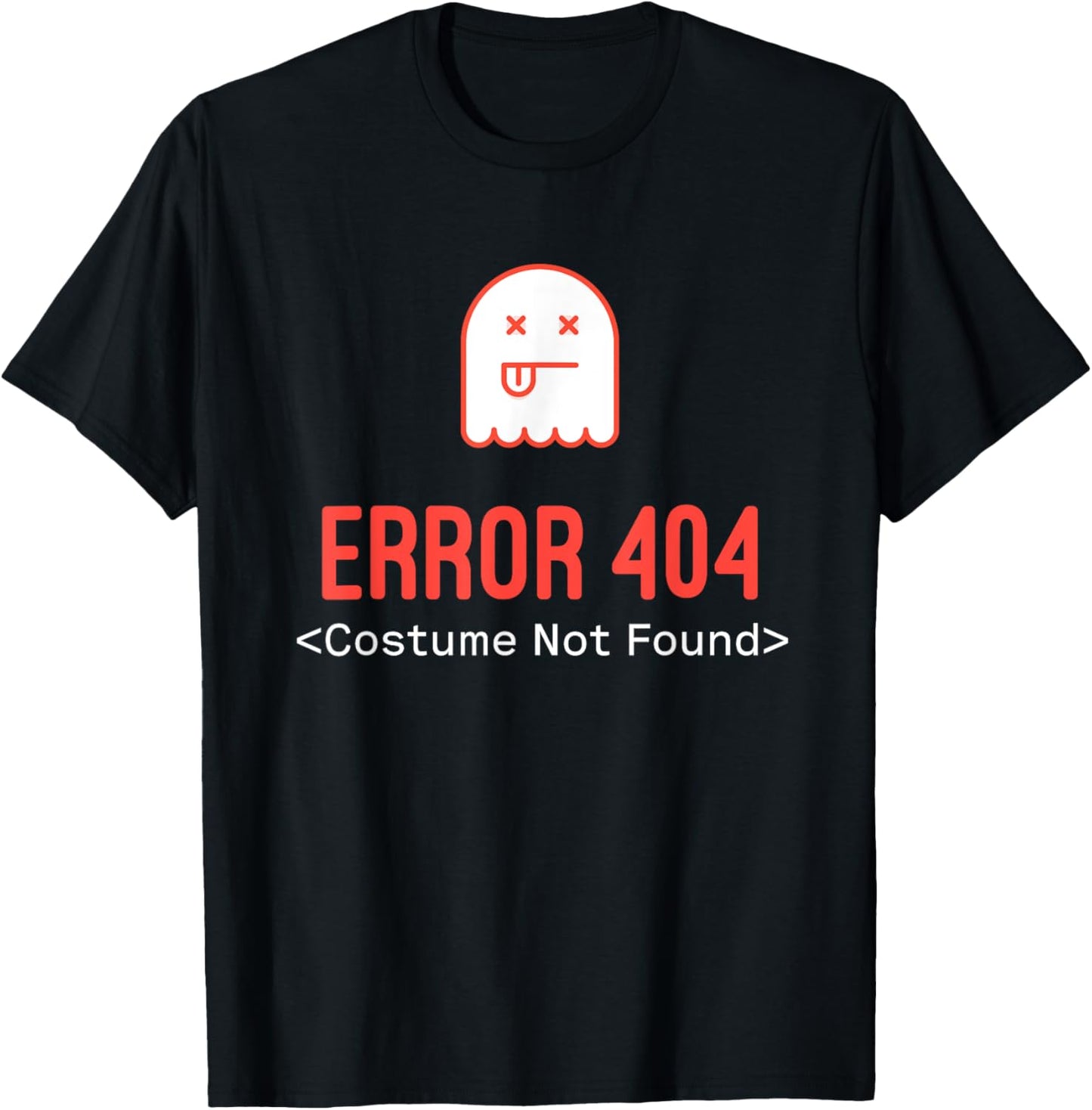 Error 404 Costume Not Found T-Shirt - T-Shirt | Black