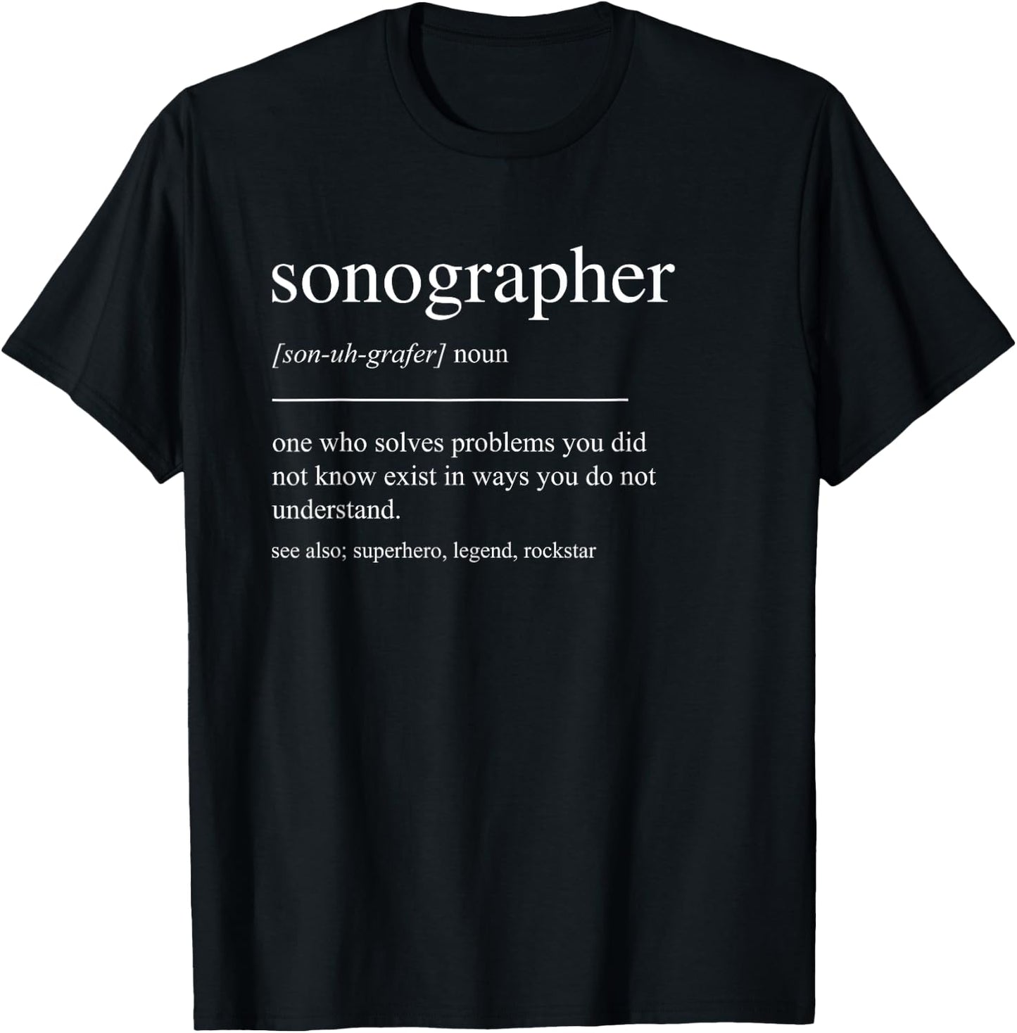 Funny Sonographer Definition Women Dad Mom T-Shirt - T-Shirt | Black