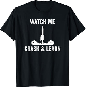 Rocketry Crash And Learn Model Rocket Science T-Shirt - T-Shirt | Black