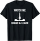 Rocketry Crash And Learn Model Rocket Science T-Shirt - T-Shirt | Black