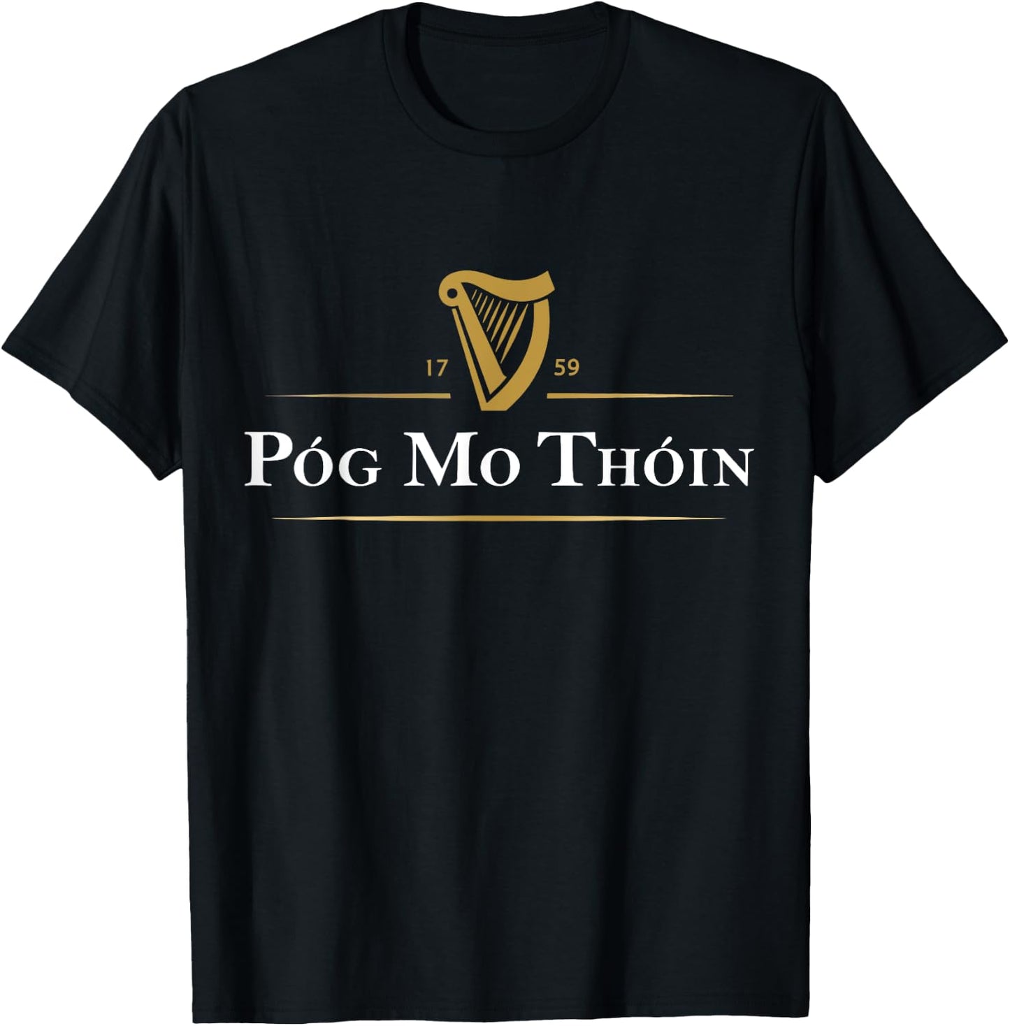 Pog Mo Thoin Ireland Funny Lucky Irish Green St Patricks Day T-Shirt - T-Shirt | Black