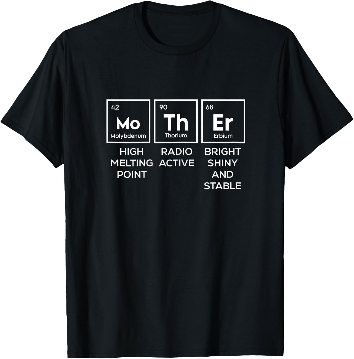 Mother Periodic Table Funny Chemist Mom Momma Mommy T-Shirt - T-Shirt | Black