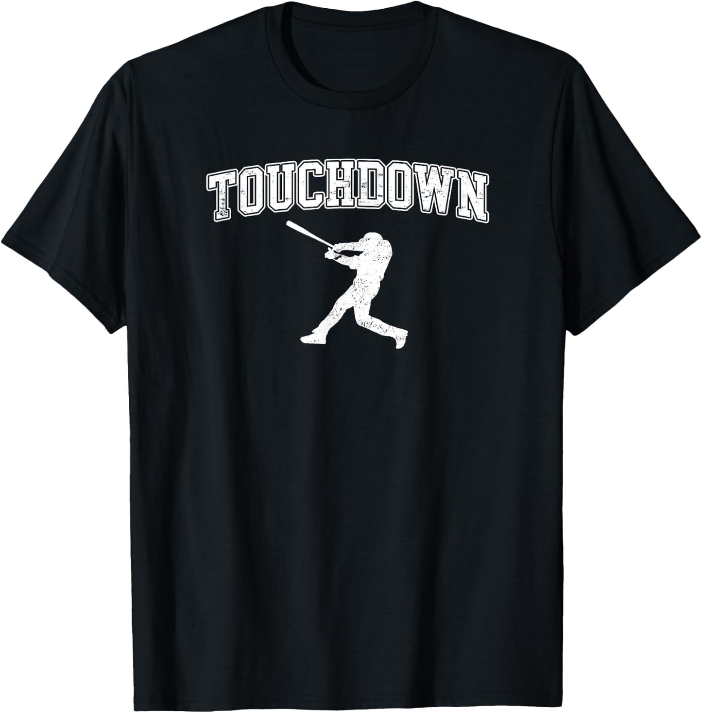 Touchdown - Funny Football Baseball Sports T-Shirt - T-Shirt | Black