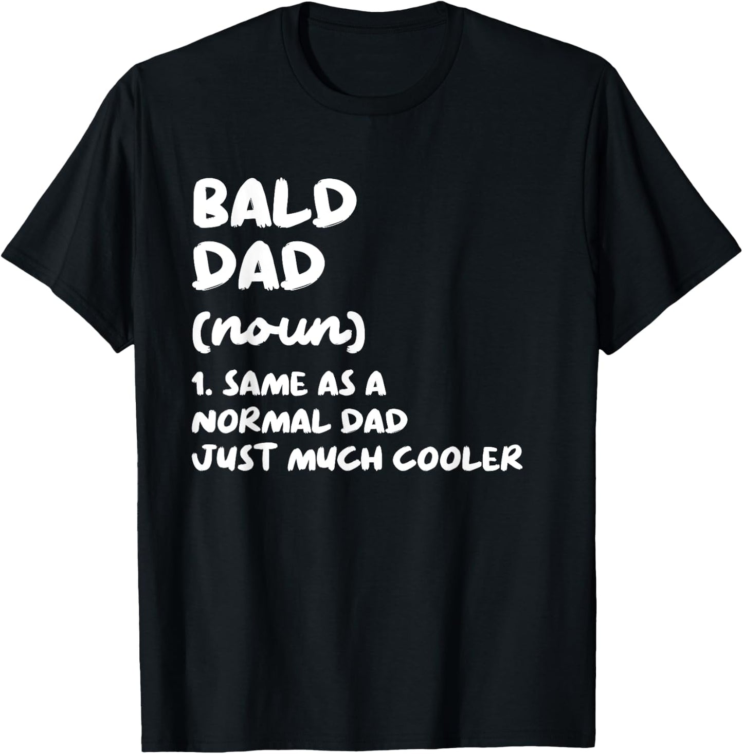 Bald Dad Definition T-Shirt - T-Shirt | Black