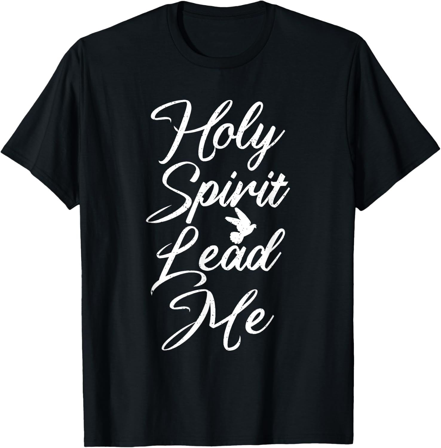 Holy Spirit Lead Me Religious T-Shirt - T-Shirt | Black