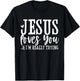 Jesus Loves You I'm Really Trying Christian Faith Funny T-Shirt - T-Shirt | Black